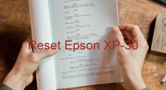 Key Reset Epson XP-30, Phần Mềm Reset Máy In Epson XP-30