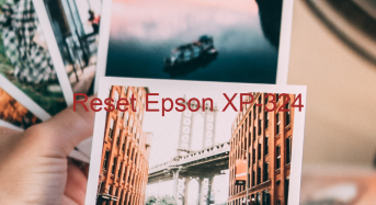 Key Reset Epson XP-324, Phần Mềm Reset Máy In Epson XP-324