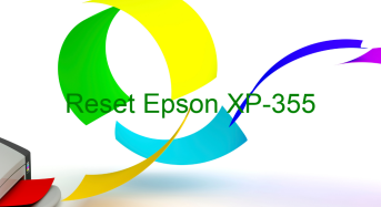 Key Reset Epson XP-355, Phần Mềm Reset Máy In Epson XP-355