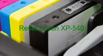 Key Reset Epson XP-540, Phần Mềm Reset Máy In Epson XP-540