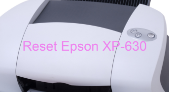 Key Reset Epson XP-630, Phần Mềm Reset Máy In Epson XP-630