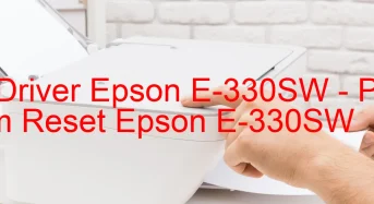 Tải Driver Epson E-330SW, Phần Mềm Reset Epson E-330SW