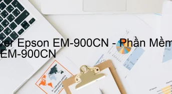 Tải Driver Epson EM-900CN, Phần Mềm Reset Epson EM-900CN