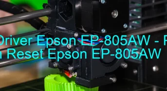 Tải Driver Epson EP-805AW, Phần Mềm Reset Epson EP-805AW