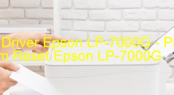 Tải Driver Epson LP-7000G, Phần Mềm Reset Epson LP-7000G