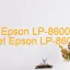 Tải Driver Epson LP-8600FX, Phần Mềm Reset Epson LP-8600FX