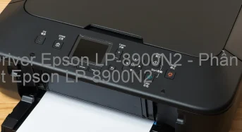 Tải Driver Epson LP-8900N2, Phần Mềm Reset Epson LP-8900N2