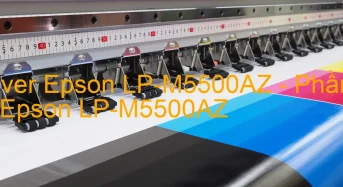 Tải Driver Epson LP-M5500AZ, Phần Mềm Reset Epson LP-M5500AZ