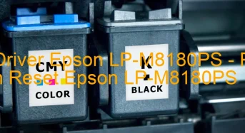 Tải Driver Epson LP-M8180PS, Phần Mềm Reset Epson LP-M8180PS