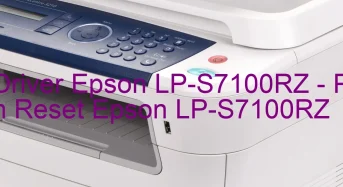 Tải Driver Epson LP-S7100RZ, Phần Mềm Reset Epson LP-S7100RZ