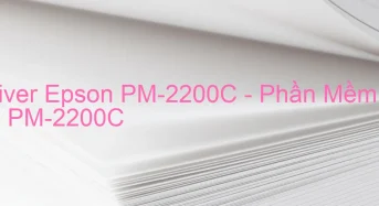Tải Driver Epson PM-2200C, Phần Mềm Reset Epson PM-2200C