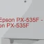 Tải Driver Epson PX-535F, Phần Mềm Reset Epson PX-535F