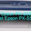 Tải Driver Epson PX-S5010, Phần Mềm Reset Epson PX-S5010