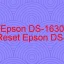 Tải Driver Scan Epson DS-1630, Phần Mềm Reset Scanner Epson DS-1630