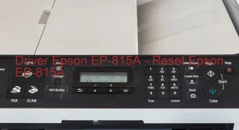 Epson EP-815Aのドライバーのダウンロード,Epson EP-815A のリセットソフトウェアのダウンロード