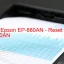 Epson EP-880ANのドライバーのダウンロード,Epson EP-880AN のリセットソフトウェアのダウンロード