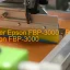 Epson FBP-3000のドライバーのダウンロード,Epson FBP-3000 のリセットソフトウェアのダウンロード