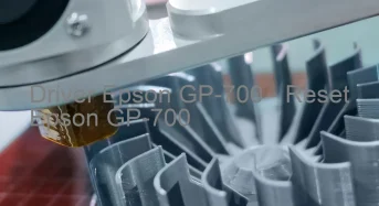 Epson GP-700のドライバーのダウンロード,Epson GP-700 のリセットソフトウェアのダウンロード