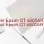 Epson GT-6500ART2のドライバーのダウンロード,Epson GT-6500ART2 のリセットソフトウェアのダウンロード