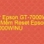 Tải Driver Scan Epson GT-7000WINU, Phần Mềm Reset Scanner Epson GT-7000WINU
