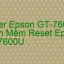 Tải Driver Scan Epson GT-7600U, Phần Mềm Reset Scanner Epson GT-7600U