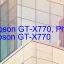 Tải Driver Scan Epson GT-X770, Phần Mềm Reset Scanner Epson GT-X770