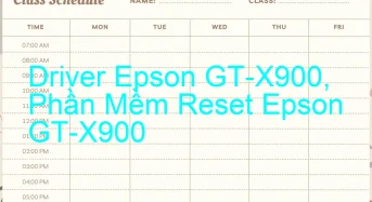 Tải Driver Scan Epson GT-X900, Phần Mềm Reset Scanner Epson GT-X900
