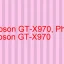 Tải Driver Scan Epson GT-X970, Phần Mềm Reset Scanner Epson GT-X970