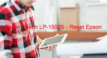 Epson LP-1500Sのドライバーのダウンロード,Epson LP-1500S のリセットソフトウェアのダウンロード