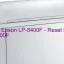 Epson LP-8400Fのドライバーのダウンロード,Epson LP-8400F のリセットソフトウェアのダウンロード
