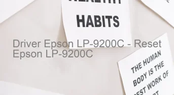 Epson LP-9200Cのドライバーのダウンロード,Epson LP-9200C のリセットソフトウェアのダウンロード