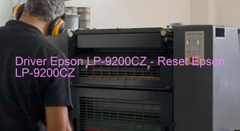 Epson LP-9200CZのドライバーのダウンロード,Epson LP-9200CZ のリセットソフトウェアのダウンロード