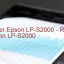 Epson LP-S2000のドライバーのダウンロード,Epson LP-S2000 のリセットソフトウェアのダウンロード