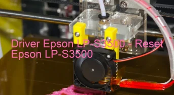 Epson LP-S3500のドライバーのダウンロード,Epson LP-S3500 のリセットソフトウェアのダウンロード