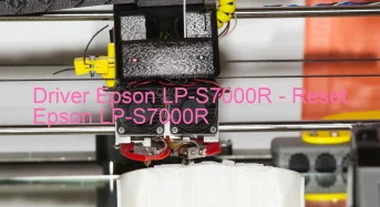 Epson LP-S7000Rのドライバーのダウンロード,Epson LP-S7000R のリセットソフトウェアのダウンロード
