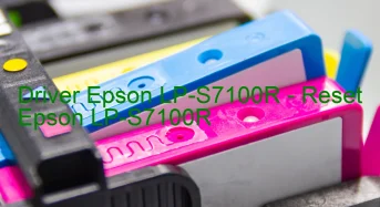 Epson LP-S7100Rのドライバーのダウンロード,Epson LP-S7100R のリセットソフトウェアのダウンロード