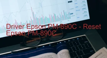 Epson PM-890Cのドライバーのダウンロード,Epson PM-890C のリセットソフトウェアのダウンロード
