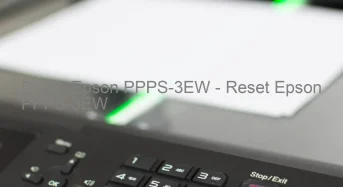 Epson PPPS-3EWのドライバーのダウンロード,Epson PPPS-3EW のリセットソフトウェアのダウンロード