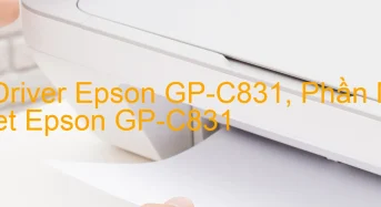 Tải Driver Epson GP-C831, Phần Mềm Reset Epson GP-C831