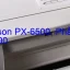 Tải Driver Epson PX-6500, Phần Mềm Reset Epson PX-6500