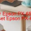 Tải Driver Epson PX-6550, Phần Mềm Reset Epson PX-6550