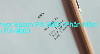 Tải Driver Epson PX-9000, Phần Mềm Reset Epson PX-9000