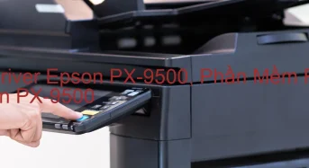 Tải Driver Epson PX-9500, Phần Mềm Reset Epson PX-9500
