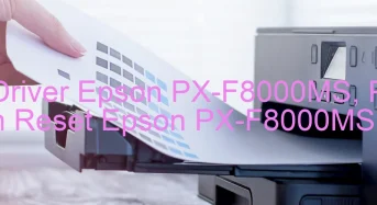 Tải Driver Epson PX-F8000MS, Phần Mềm Reset Epson PX-F8000MS