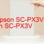 Tải Driver Epson SC-PX3V, Phần Mềm Reset Epson SC-PX3V