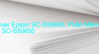Tải Driver Epson SC-S50650, Phần Mềm Reset Epson SC-S50650