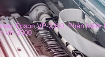 Tải Driver Epson VP-2300, Phần Mềm Reset Epson VP-2300