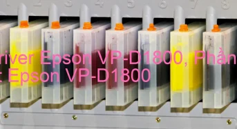 Tải Driver Epson VP-D1800, Phần Mềm Reset Epson VP-D1800