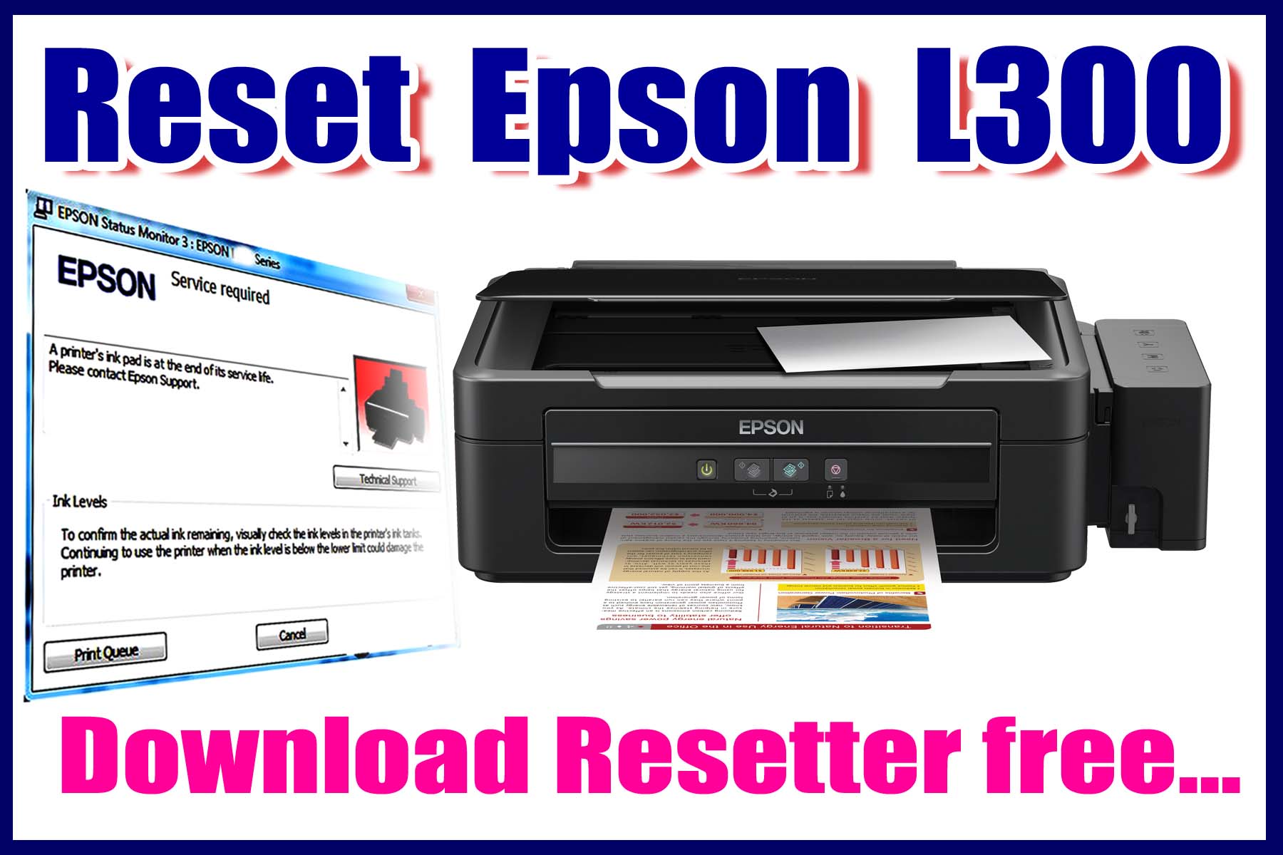 Epson L3200 Resetter Download: Efficient and Reliable Solution for Resetting Epson L3200 Printer