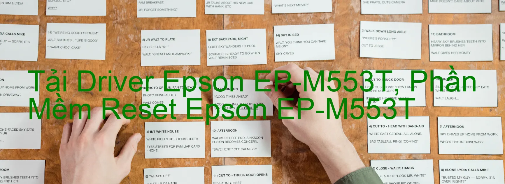 Driver Epson EP-M553T, Phần Mềm Reset Epson EP-M553T